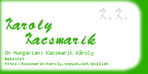 karoly kacsmarik business card